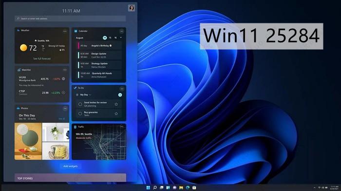 微软发布 Win11 最新预览版 25284，快来体验第三方小组件！