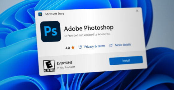 微软与 Adobe 合作提升 Photoshop 性能！