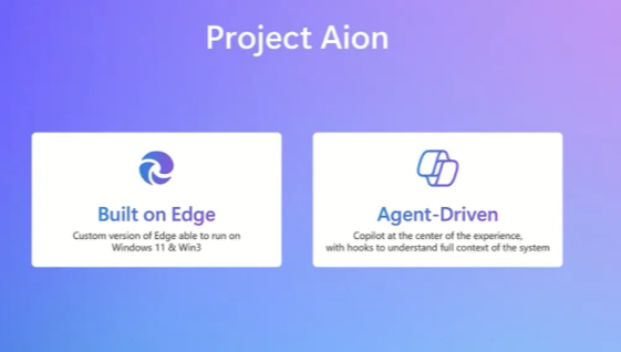 微软 Project Aion 轻量系统泄露！Edge 驱动全 AI 交互